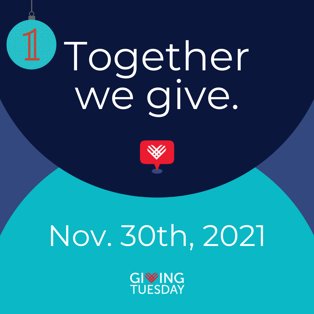 Together We give. Heart. Giving Tuesday. Dec. 1st